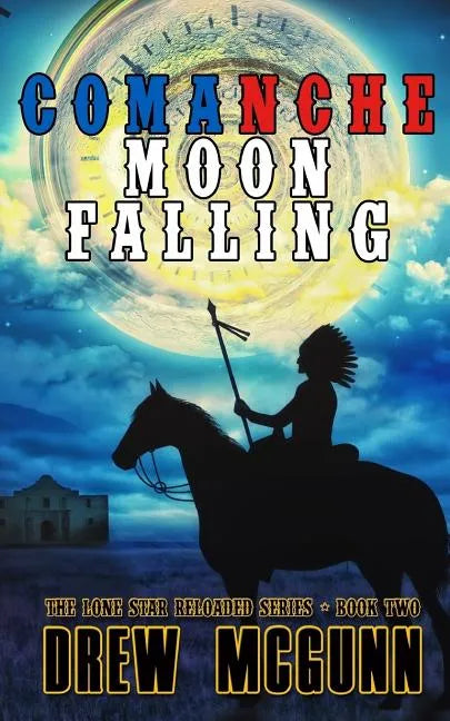 Comanche Moon Falling - Paperback