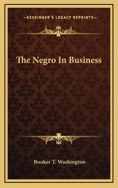 The Negro in Business - Hardcover
