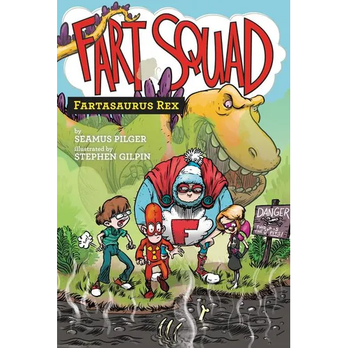 Fart Squad #2: Fartasaurus Rex - Paperback