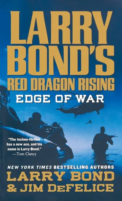 Larry Bond's Red Dragon Rising: Edge of War - Paperback