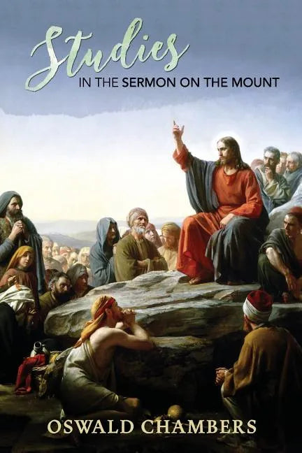 Studies in the Sermon on the Mount - Paperback