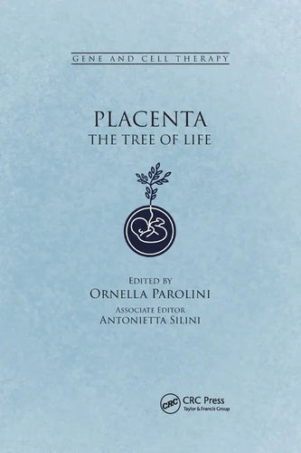 Placenta: The Tree of Life - Paperback