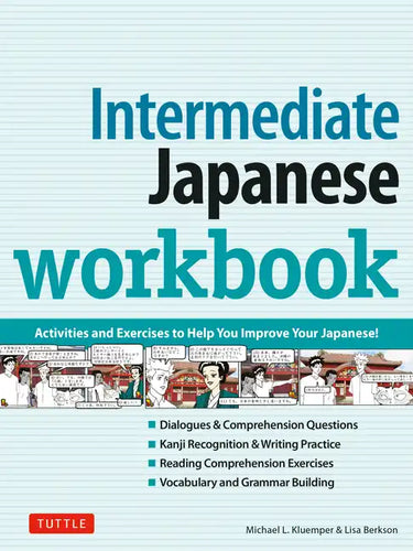 Intermediate Japanese Workbook: Activities and Exercises to Help You Improve Your Japanese! - Paperback