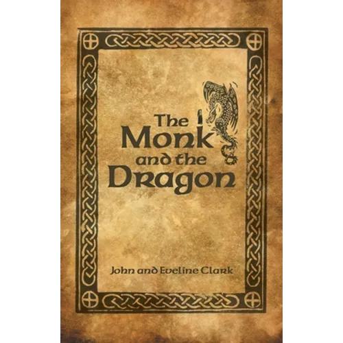 The Monk and the Dragon - Paperback