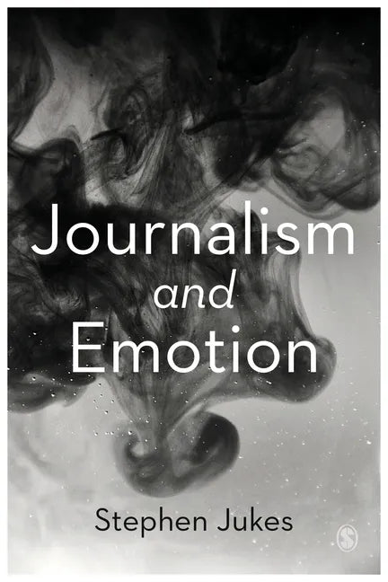 Journalism and Emotion - Paperback