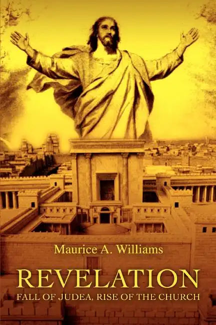 Revelation: Fall of Judea, Rise of the Church - Paperback