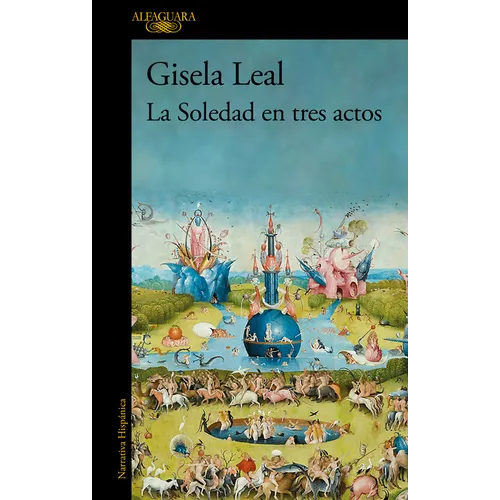 La Soledad En Tres Actos / La Soledad in Three Acts - Paperback