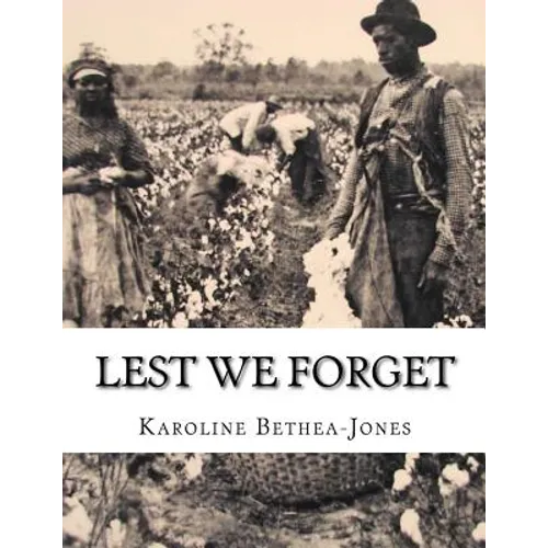 Lest We Forget: The Stage Play - Paperback