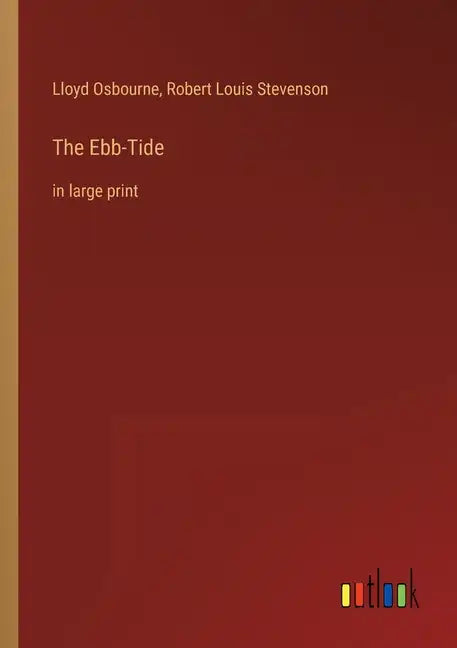 The Ebb-Tide: in large print - Paperback