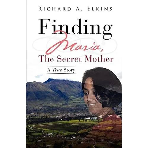 Finding Maria, The Secret Mother - Paperback