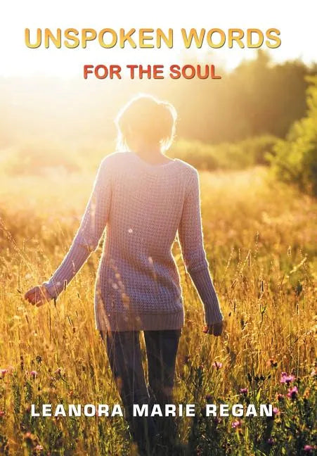 Unspoken Words - Hardcover