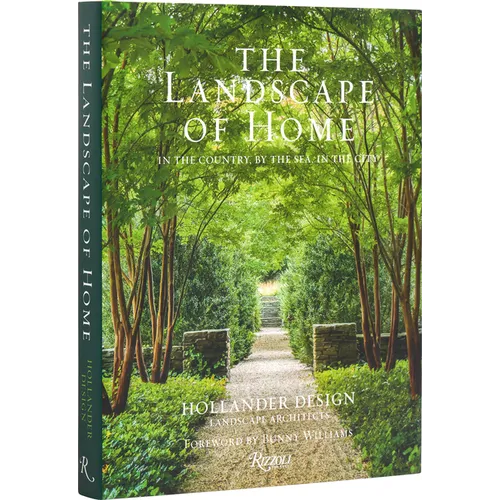 The Landscape of Home: In the Country, by the Sea, in the City - Hardcover