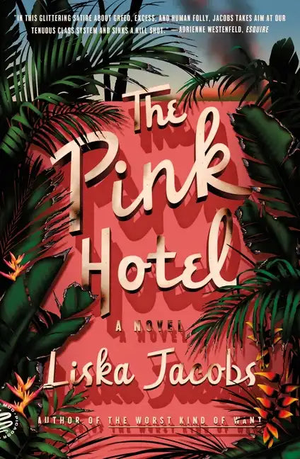 The Pink Hotel - Paperback
