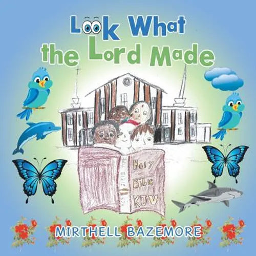 Look What the Lord Made - Paperback