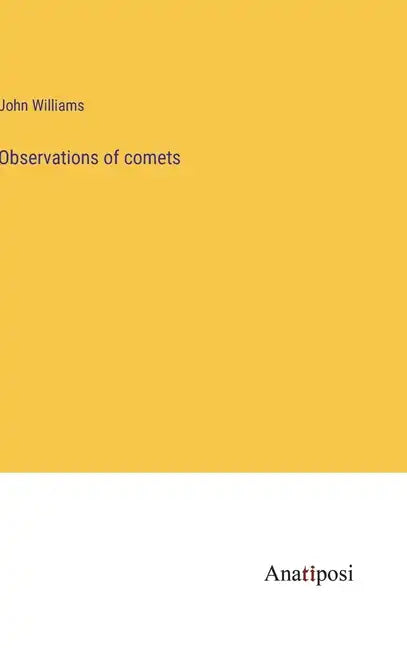 Observations of comets - Hardcover