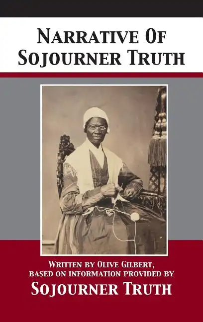Narrative Of Sojourner Truth - Hardcover