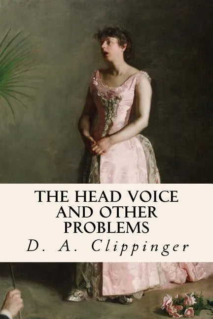 The Head Voice and Other Problems - Paperback