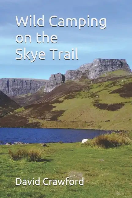 Wild Camping on the Skye Trail - Paperback