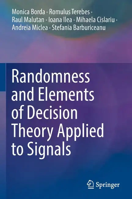 Randomness and Elements of Decision Theory Applied to Signals - Paperback