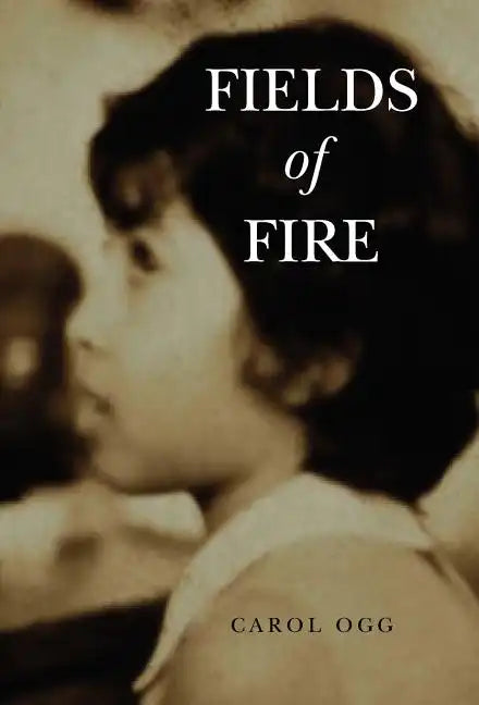 Fields of Fire - Hardcover
