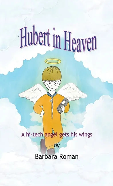 Hubert in Heaven - Hardcover