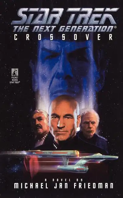 Star Trek: The Next Generation: Crossover - Paperback