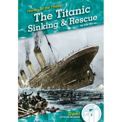 Titanic Sinking & Rescue - Library Binding