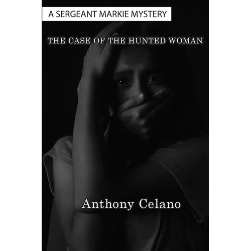 The Case of The Hunted Woman - Paperback