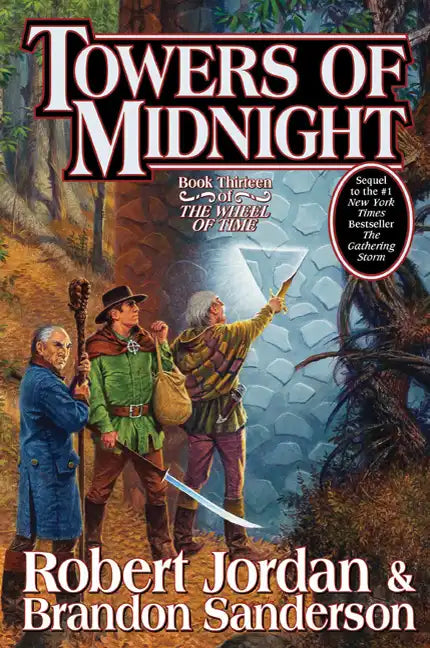 Towers of Midnight: Book Thirteen of the Wheel of Time - Hardcover