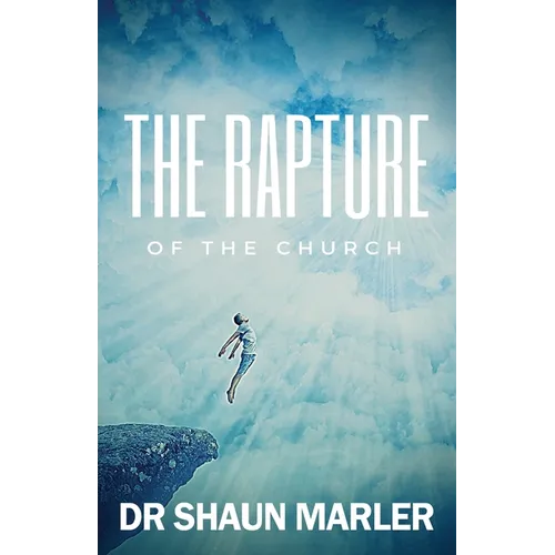 The Rapture of the Church - Paperback