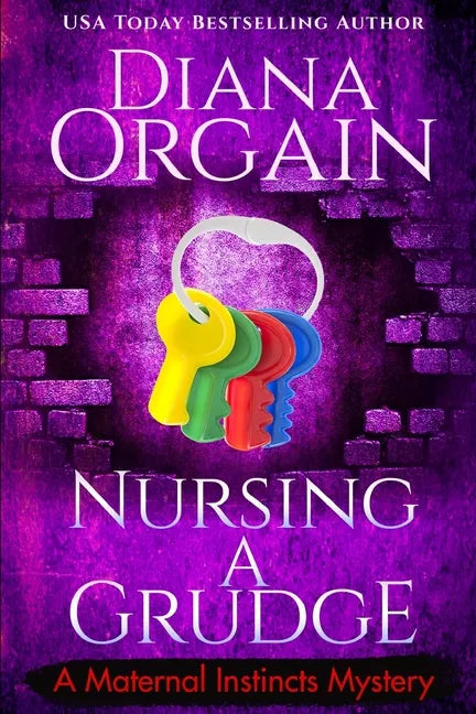 Nursing A Grudge (A Humorous Cozy Mystery) - Paperback