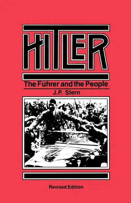 Hitler: The Führer and the People - Paperback