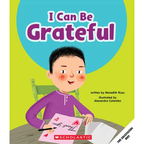 I Can Be Grateful (Learn About: Your Best Self) - Paperback