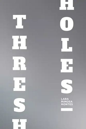 Thresholes - Paperback