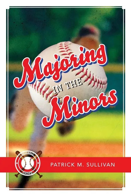 Majoring in the Minors - Paperback
