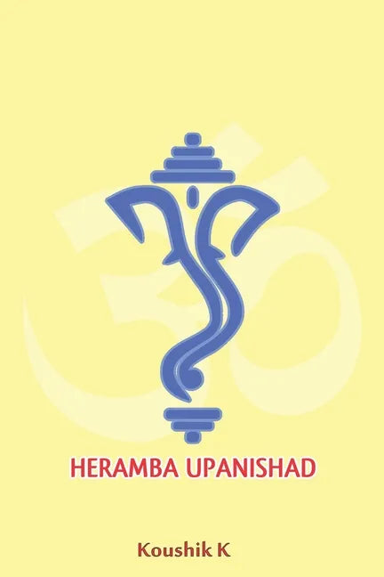 Heramba Upanishad - Paperback
