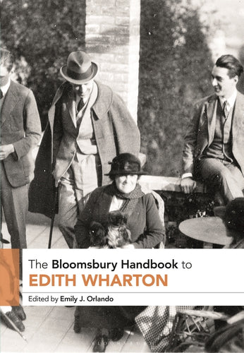 The Bloomsbury Handbook to Edith Wharton - Paperback