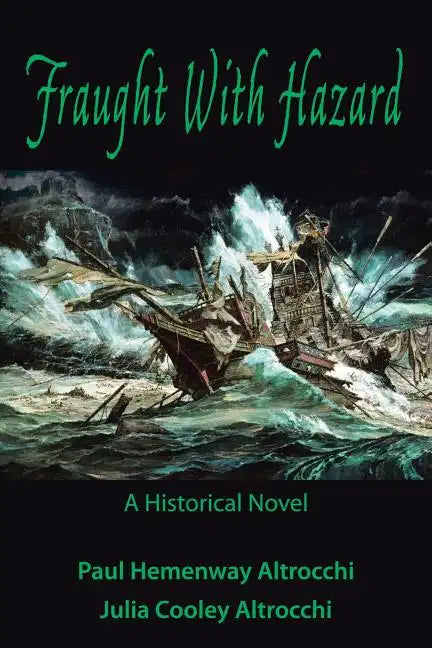 Fraught with Hazard: The Heroic Saga of Shipwrecked Armada Survivors in Ireland - Paperback