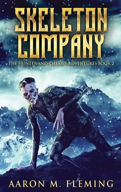 Skeleton Company - Hardcover