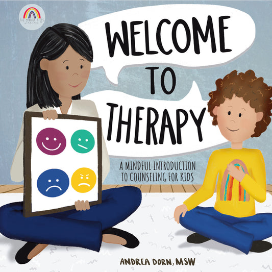 Welcome to Therapy: A Mindful Introduction to Counseling for Kids - Hardcover