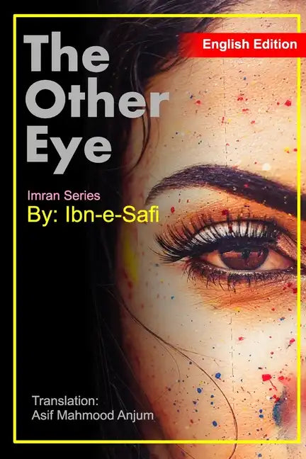 The Other Eye: Imran Series By Ibn-e-Safi English Edition - Paperback
