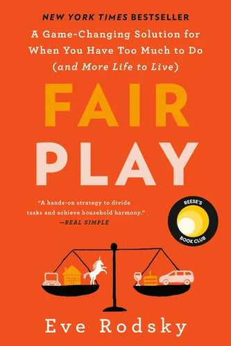 Fair Play: Reese's Book Club: A Game-Changing Solution for When You Have Too Much to Do (and More Life to Live) - Paperback