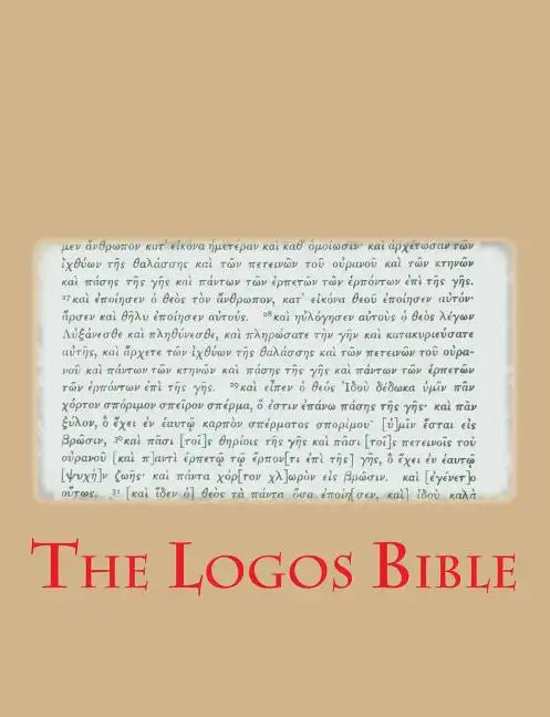 The Logos Bible - Paperback