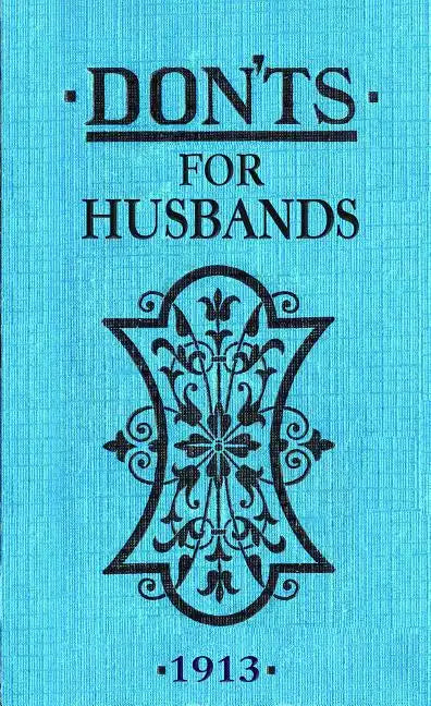 Don'ts for Husbands - Novelty