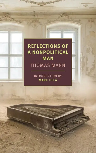 Reflections of a Nonpolitical Man - Paperback