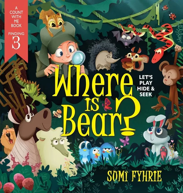Where is Bear?: Let's Play Hide and Seek - Hardcover