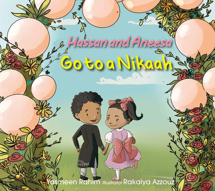 Hassan & Aneesa Go to a Nikkah - Paperback