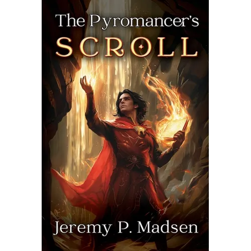 The Pyromancer's Scroll - Paperback