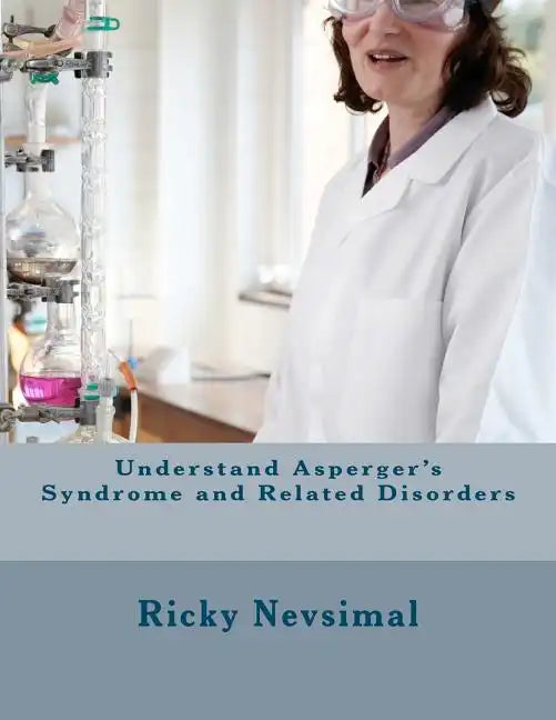 Understand Asperger's Syndrome and Related Disorders - Paperback