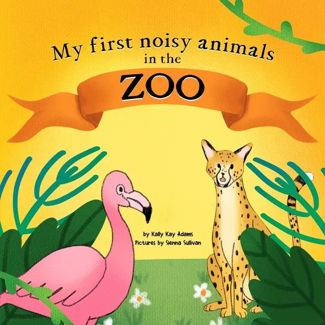 My first noisy animals in the ZOO: The Colors and Sounds books for toddlers - Paperback